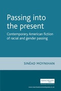 Cover: Passing into the Present - Manchester University Press