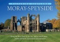 Cover: Moray-Speyside: Picturing Scotland - Ness Publishing