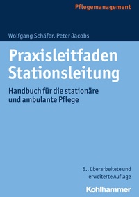 Abbildung von: Praxisleitfaden Stationsleitung - Kohlhammer