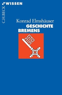 Bild: Geschichte Bremens - C.H.BECK