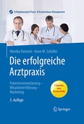 Cover: Die erfolgreiche Arztpraxis - Springer