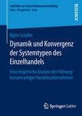 Cover: Dynamik und Konvergenz der Systemtypen des Einzelhandels - Springer Gabler