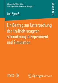 Abbildung von: Ein Beitrag zur Untersuchung der Kraftfahrzeugverschmutzung in Experiment und Simulation - Springer Vieweg