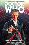 Cover: Doctor Who Staffel 12, Band 1 - Der wilde Planet - PANINI
