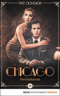 Cover: Chicago - Familienbande - Bastei L&uuml;bbe