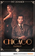 Cover: Chicago - Entf&uuml;hrt? - Bastei L&uuml;bbe