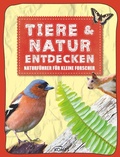 Cover: Tiere & Natur entdecken - Komet Verlag