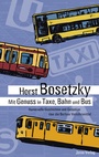 Bild: Mit Genuss in Taxe, Bahn und Bus - Jaron Verlag GmbH