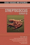 Cover: Streptococcus B - Chelsea House Publishers