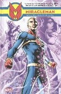 Cover: Miracleman Book 1: A Dream of Flying - Marvel Comics