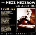 Cover: The Mezz Mezzrow Collection 1928-55 - Membran Media GmbH / Hamburg