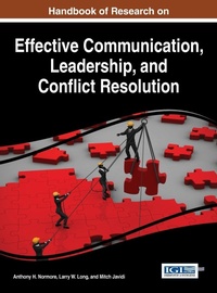 Enlarge image Cover: Handbook of Research on Effective Communication, Leadership, and Conflict Resolution - Idea Group,U.S.