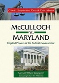 Cover: Mcculloch V. Maryland - Chelsea House Publishers