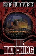 Cover: The Hatching - Forsaken