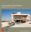 Cover: 50 Architects 50 Buildings - Batsford
