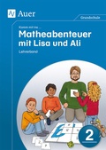 Cover: Komm mit ins Matheabenteuer mit Lisa und Ali Kl. 2 - Auer Verlag in der AAP Lehrerwelt GmbH