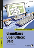 Cover: Grundkurs OpenOffice: Calc - Persen Verlag in der AAP Lehrerwelt GmbH
