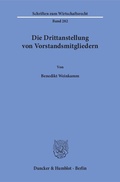 Abbildung von: Die Drittanstellung von Vorstandsmitgliedern. - Duncker & Humblot