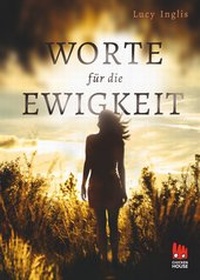 Abbildung von: Worte für die Ewigkeit - Chicken House