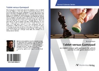 Abbildung von: Tablet versus Gamepad - AV Akademikerverlag
