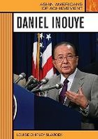 Enlarge image Cover: Daniel Inouye - Chelsea House Publishers