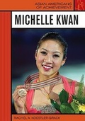 Cover: Michelle Kwan - Chelsea House Publishers