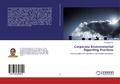 Cover: Corporate Environmental Reporting Practices - LAP Lambert Academic Publishing
