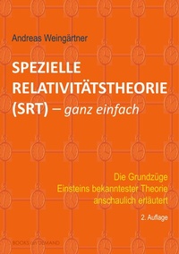 Abbildung von: Spezielle Relativitätstheorie (SRT) - ganz einfach - BoD - Books on Demand
