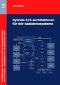 Cover: Hybride E/E-Architekturen f&uuml;r Kfz-Assistenzsysteme - Dr. Hut