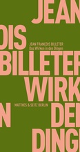 Cover: Das Wirken in den Dingen - Matthes & Seitz Berlin