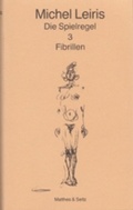 Cover: Die Spielregel / Fibrillen - Matthes & Seitz Berlin