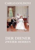 Cover: Der Diener zweier Herren - Jazzybee Verlag