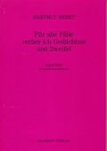 Cover: F&uuml;r alle F&auml;lle verliere ich Gewissen und Zweifel - Dillmann, Horst