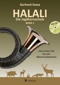 Abbildung von: Halali - Die Jagdhornschule Band 1 mit CD - HEROS MUSIKVERLAG