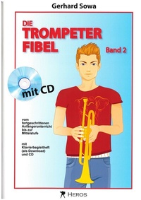 Abbildung von: Die Trompeterfibel Band 2 - HEROS MUSIKVERLAG
