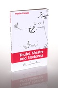 Cover: Teufel, Maestre und Madonna - Spiegelberg Verlag