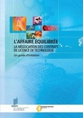 Abbildung von: L'affaire equilibree - la negociation des contrats de licence de technologie - World Intellectual Property Organization