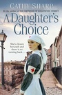 Cover: A Daughter's Choice - HarperCollins