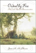 Cover: Ordeal By Fire: The Civil War and Reconstruction - McGraw-Hill Professional