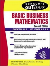 Enlarge image Cover: Schaum's Outline of Basic Business Mathematics - McGraw-Hill Professional