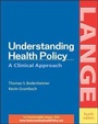 Cover: Understanding Health Policy - McGraw-Hill Publishing Co.