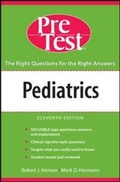 Cover: Pediatrics PreTest Self Assessment and Review, Eleventh Edition - McGraw-Hill Medical