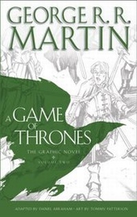 Enlarge image Cover: A Game of Thrones: Graphic Novel, Volume Two - HarperCollins