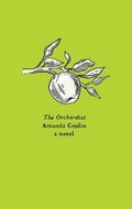 Cover: The Orchardist - Collins