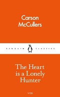 Cover: The Heart is a Lonely Hunter - Penguin Classics