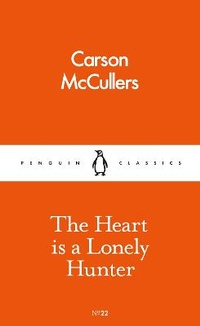 Enlarge image Cover: The Heart is a Lonely Hunter - Penguin Classics