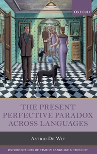 Enlarge image Cover: The Present Perfective Paradox across Languages - Oxford University Press