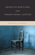 Cover: Negative Emotions and Transitional Justice - Columbia University Press