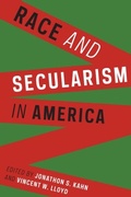 Cover: Race and Secularism in America - Columbia University Press