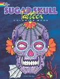 Cover: Sugar Skull Tattoos Coloring Book - Dover Publications Inc.